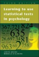 Manuela D'Oliveira, Judith Greene, Judith D&amp;apos Greene, Judith D'oliveira Greene, M. oliveira - Learning to Use Statistical Skills in Psychology