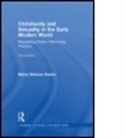Merry Wiesner-Hanks, Merry (University of Wisconsin Wiesner-Hanks, Merry E. Wiesner-Hanks - Christianity & Sexuality in the Early Mo