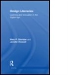 Mary P Sheridan, Mary P. Sheridan, P. Sheridan-Rabideau, Jennifer Rowsell, Mary P. Sheridan - Design Literacies