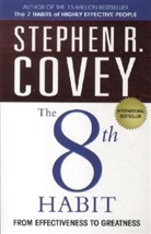 Stephen R. Covey, Covey Stephen R. - The 8th Habit
