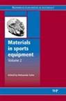 A. Subic, A. J. Subic, Aleksandar Subic, Aleksandar (Professor Aleksandar Subic Subic, Aleksandar (RMIT University Subic, Aleksandar Subic... - Materials in Sports Equipment