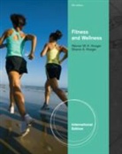 Sharon A. Hoeger, Wener Hoeger, Wener W.K. Hoeger - Fitness & Wellness