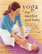 Ruth Jenkinson, Julie Llewellyn-Thomas - Yoga for Mother and Baby