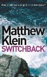 Matthew Klein - Switchback