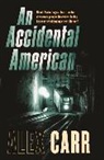 Alex Carr, Jenny Siler, Jenny Carr Siler - Accidental American