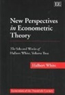 Halbert White - New Perspectives in Econometric Theory