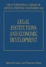 Robert Cooter, Robert Parisi Cooter, Robert/ Parisi Cooter, Francesco Parisi, Robert Cooter, Francesco Parisi - Legal Institutions and Economic Development