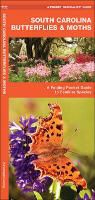 James Kavanagh, James/ Leung Kavanagh, Waterford Press, Raymond Leung - South Carolina Butterflies & Moths