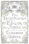 Elizabeth Garner, Garner Elizabeth - The Ingenious Edgar Jones