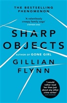 Gillian Flynn - Sharp Objects