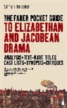 Simon Trussler, Trussler Simon, Simon Trussler - The Faber Pocket Guide to Elizabethan and Jacobean Drama