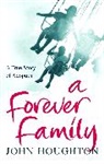 John Houghton, Michael Jones - A Forever Family