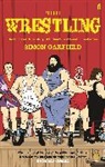 Simon Garfield, GARFIELD SIMON - The Wrestling