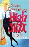 Sara Lawrence, Lawrence Sara - High Jinx