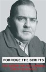 Richard Webber, Richard Clement Webber - Porridge Scripts