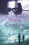 Robert Ryan - Night Crossing