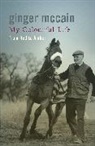 Malcolm Folley, Ginger Mccain, Ginger Folley Mccain - My Colourful Life: From Red to Amber