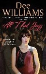 Dee Williams, Williams Dee - All That Jazz