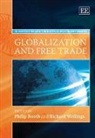 Philip Wellings Booth, Philip/ Wellings Booth, Philip Booth, Richard Wellings - Globalization and Free Trade