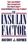Antony Haynes, Haynes Antony - The Insulin Factor