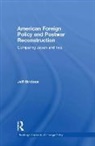 Jeff Bridoux, Jeff (Aberystwyth University Bridoux, Bridoux Jeff - American Foreign Policy & Postwar Recons