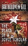 Bartholomew Gill - Death of a Joyce Scholar