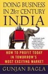 Gunjan Bagla - Doing Business in 21st Central India