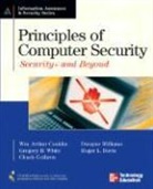 Art/ White Conklin, Wm Arthur Conklin, Wm. Arthur Conklin, Chuck Cothren, Roger L. Davis, Gregory B. White... - Principles Of Computer Security