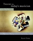 Turek, Ralph Turek - Theory for Today's Musician