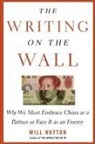 Will Hutton - The Writing on the Wall