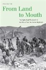 Paul Sillitoe, Sillitoe Paul - From Land to Mouth