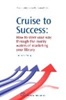 Loreen Phillips, Loreen S. Phillips - Cruise to Success