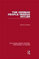 Heinrich Fraenkel, Fraenkel Heinrich - German People Versus Hitler Responding T