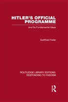 Gottfried Feder, Feder Gottfried - Hitlers Official Programme Responding to