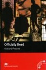 Richard Prescott - Officially Dead