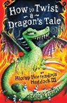 Cressida Cowell - How to Twist a Dragon's Tale