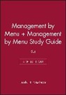 Lendal H. Kotschevar, Lendal Henry Kotschevar, Diane Withrow - Management by Menu With Study Guide