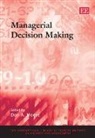 Don A. Moore, Don A. (EDT) Moore, Don A. Moore - Managerial Decision Making