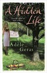 Adele Geras - A Hidden Life