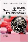 Paul Royall, RA Storey, Richard A. Storey, Richard A. Ymen Storey, Richard L. (EDT) Story, Ingvar Ymen... - Solid State Characterization of Pharmaceuticals