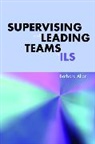 Barbara Allan - Supervising and Leading Teams in ILS