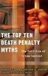 Rudolph Gerber, Rudolph J. Gerber, Rudolph J./ Johnson Gerber, John Johnson, John M. Johnson - The Top Ten Death Penalty Myths