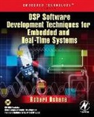 Robert Oshana, Robert (Director of Engineering Oshana - Dsp Software Development Techniques for Embedded and Real-Time Systems