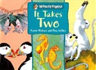 Ross Collins, Karen Wallace, Karen Collins Wallace - It Takes Two