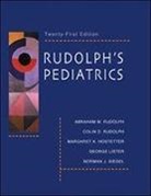 Abraham M. ET AL Rudolph, Colin D. Rudolph, Abraham M. Rudolph, Colin D. Rudolph - Rudolph's Pediatrics