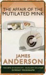 James Anderson - Affair of the Mutilated Mink