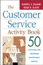 Darryl S. DOANE, Darryl S. Sloat Doane, Rose D. Sloat - Customer Service Activity Book