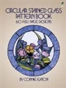 Connie Eaton, Connie Clough Eaton - Circular Stained Glass Pattern Book