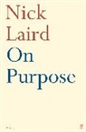 Nick Laird, Laird Nick - On Purpose