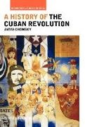 Chomsky, a Chomsky, Aviva Chomsky - History of the Cuban Revolution